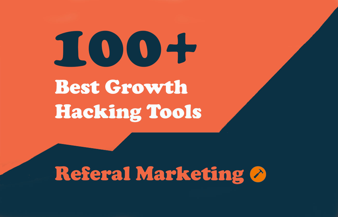 100 Growth - Referal Marketing